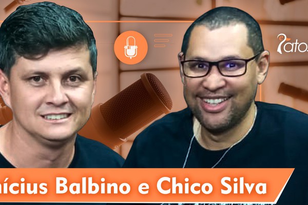 ePatos Podcast - CHICO SILVA E VINÍCIUS BALBINO