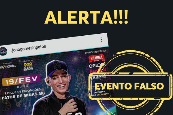 Procon alerta para falso evento com o cantor João Gomes em Patos de Minas