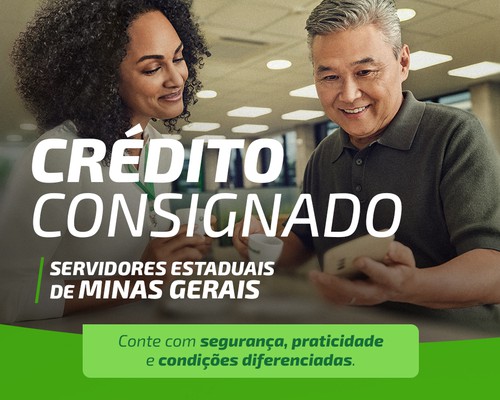 Sicredi disponibiliza Crédito Consignado para servidores do Estado de Minas Gerais