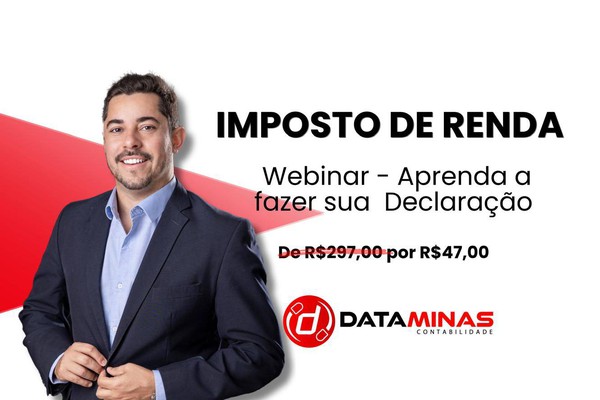 Imposto de renda: webinar da DataMinas vai te ensinar a fazer a sua própria declaração; saiba como