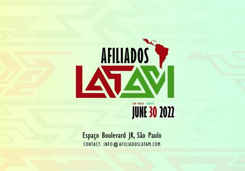 A primeira edição do Afiliados Latam, em 30 de junho, receberá  grandes player dos setores de afiliados e iGaming